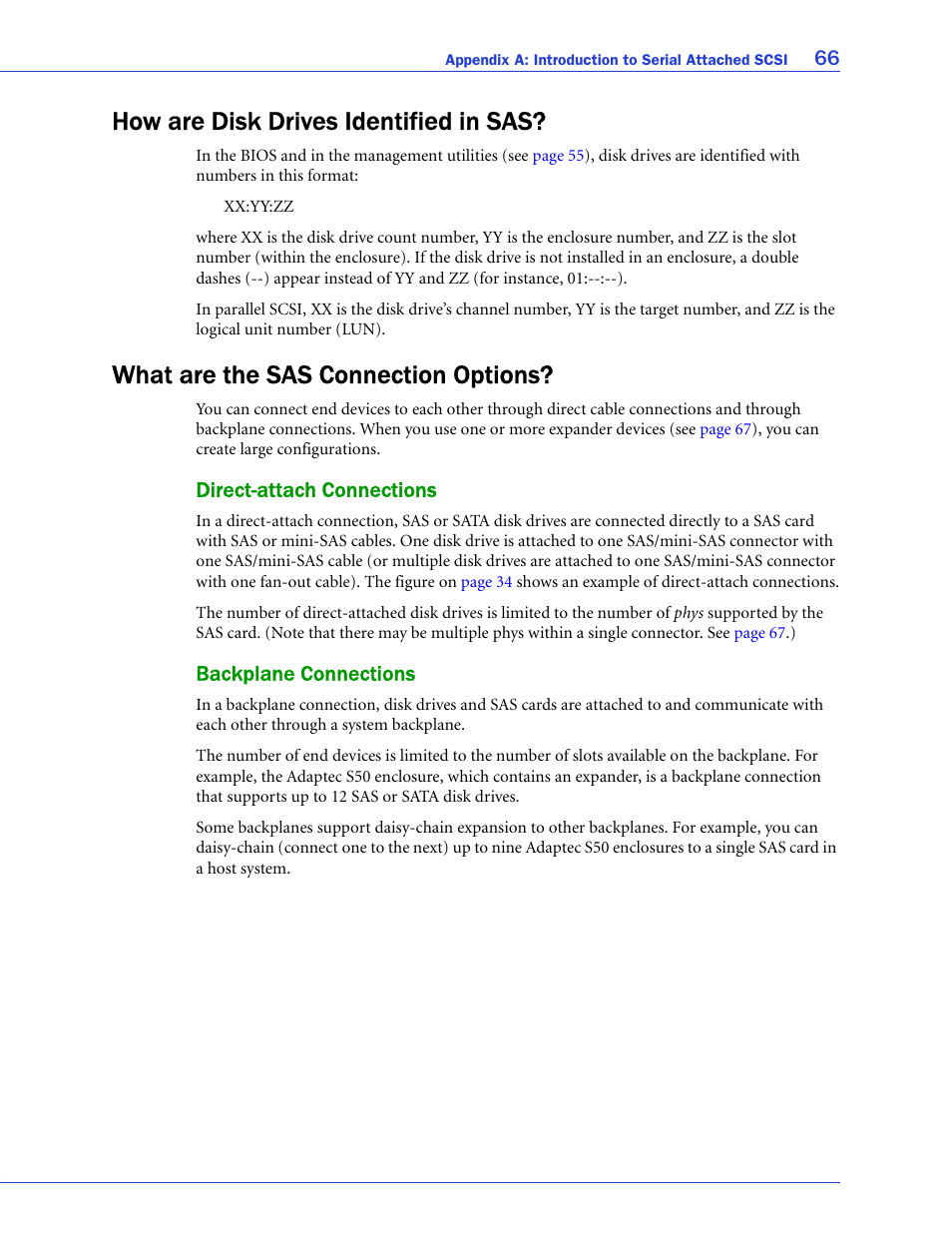 How are disk drives identified in sas, What are the sas connection options, Direct-attach connections | Backplane connections, Direct-attach connections backplane connections, Nnections, see, Ess (see, And all the ph | Adaptec SAS/SATA/SCSI RAID Controllers User Manual | Page 66 / 112