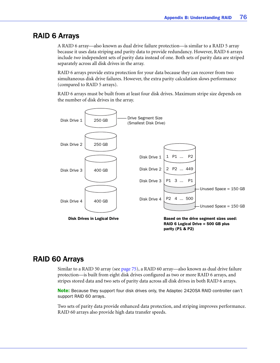 Raid 6 arrays, Raid 60 arrays, Raid 6 arrays raid 60 arrays | O (see | Adaptec SAS/SATA/SCSI RAID Controllers User Manual | Page 76 / 112