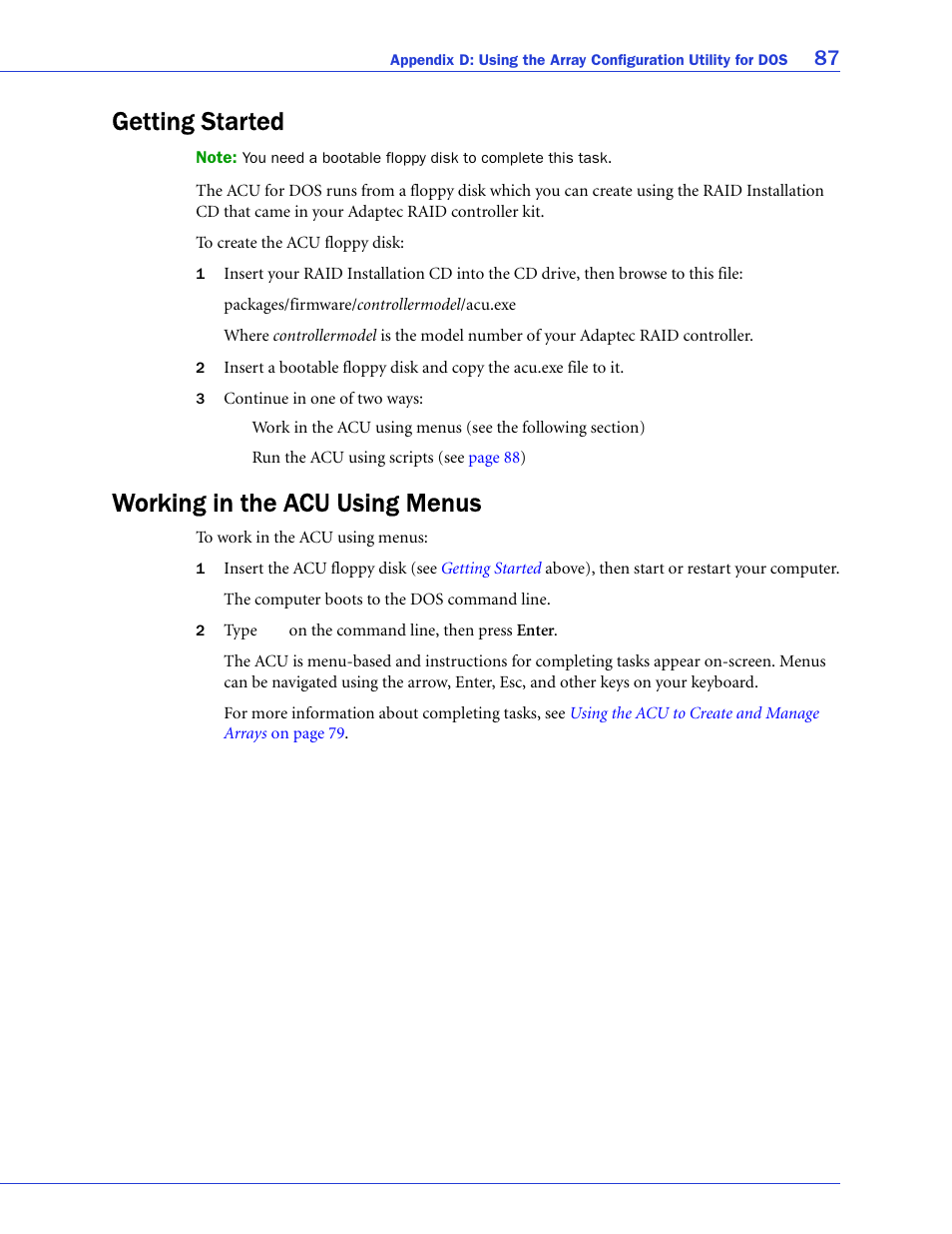 Getting started, Working in the acu using menus, Getting started working in the acu using menus | Adaptec SAS/SATA/SCSI RAID Controllers User Manual | Page 87 / 112