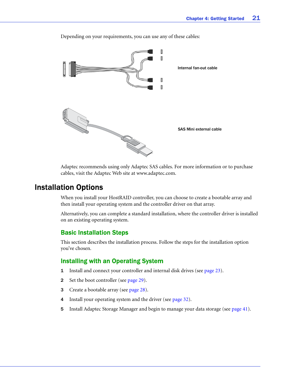 Installation options, Basic installation steps, Installing with an operating system | Adaptec 58300 User Manual | Page 21 / 88