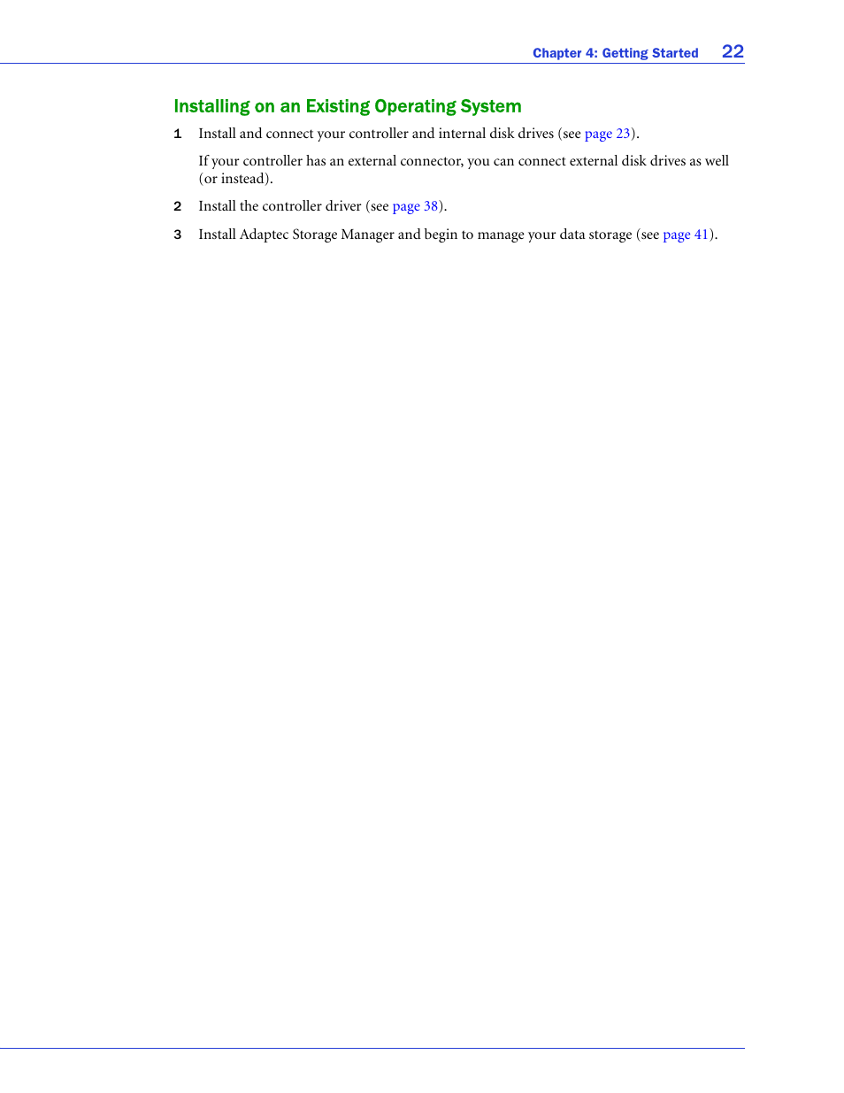 Installing on an existing operating system, 22 installing on an existing operating system | Adaptec 58300 User Manual | Page 22 / 88