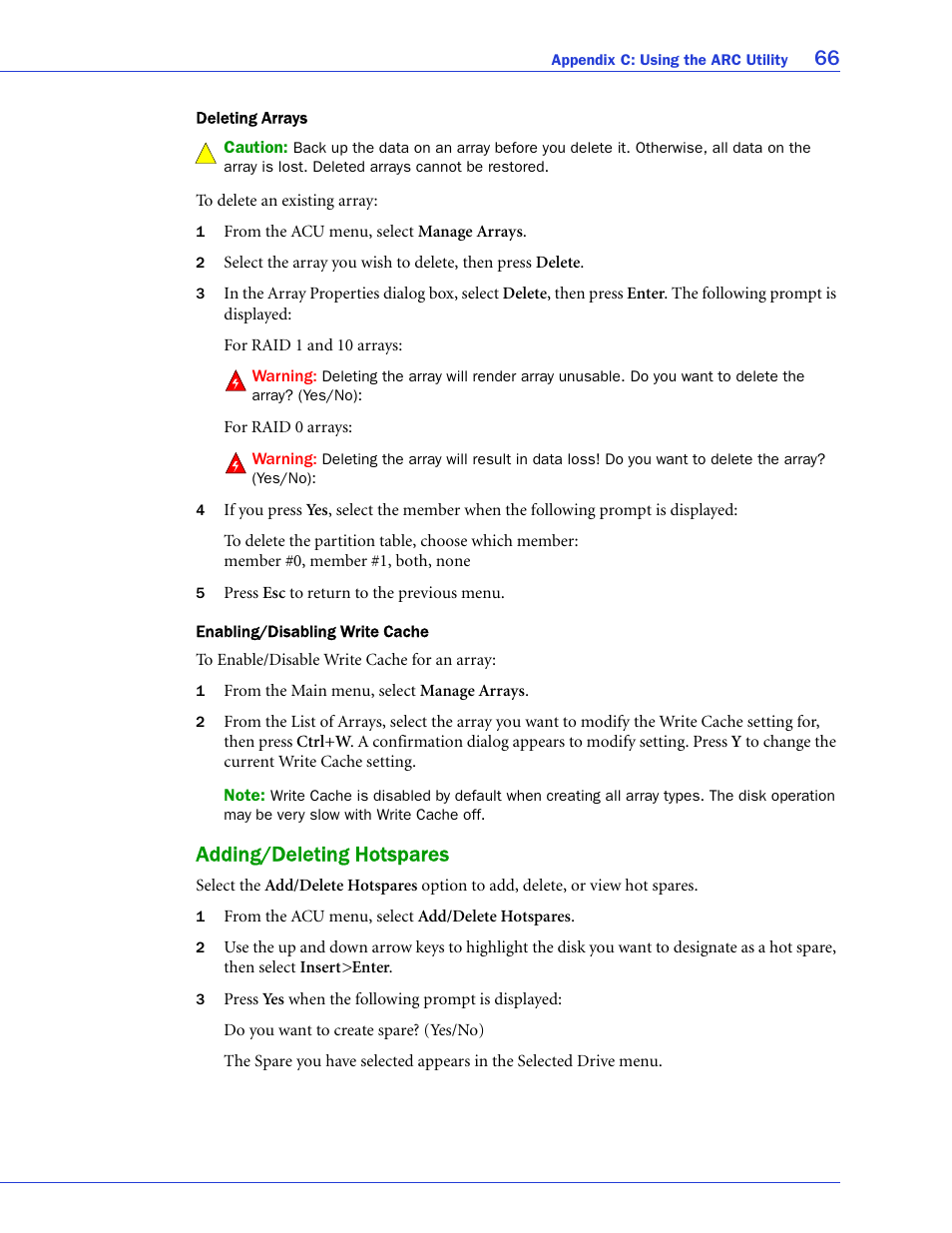 Adding/deleting hotspares | Adaptec 58300 User Manual | Page 66 / 88