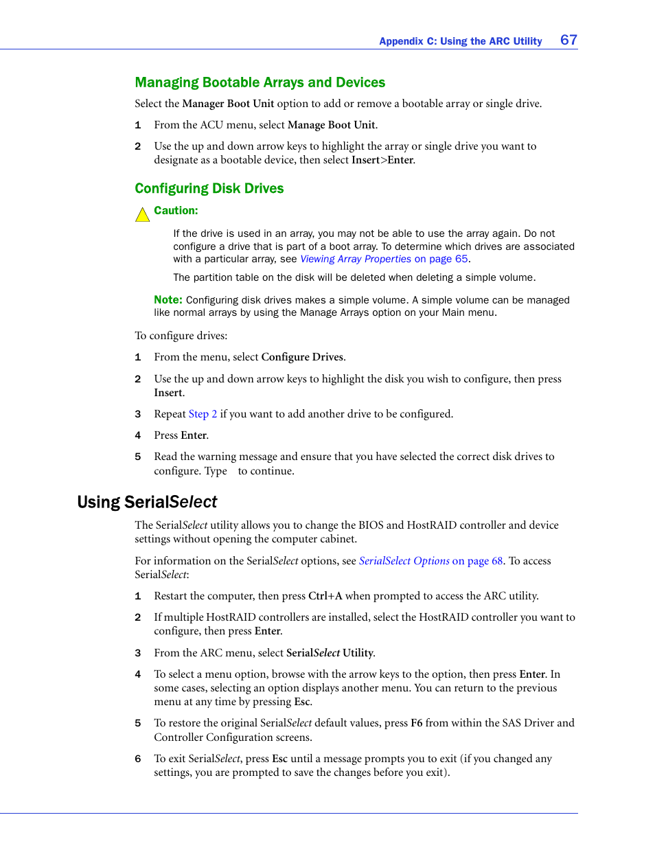 Managing bootable arrays and devices, Configuring disk drives, Using serialselect | Using serial select, 67 managing bootable arrays and devices | Adaptec 58300 User Manual | Page 67 / 88