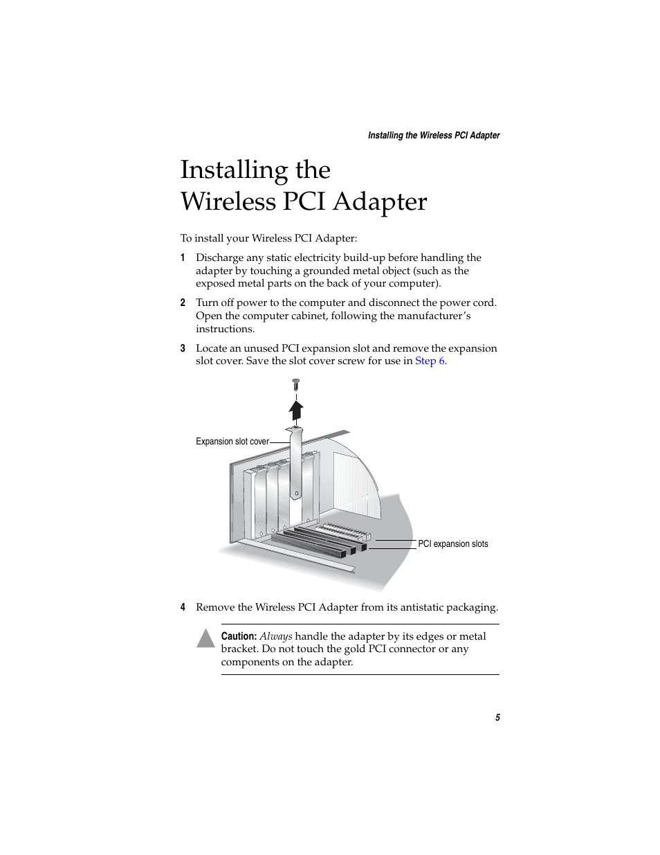 Installing the wireless pci adapter | Adaptec WirelessTM User Manual | Page 12 / 58