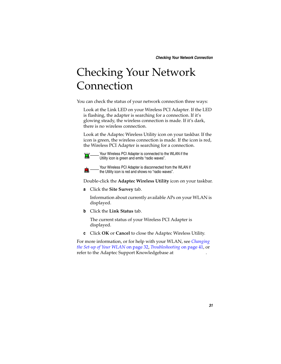 Checking your network connection, List. see, For mor | Adaptec WirelessTM User Manual | Page 38 / 58