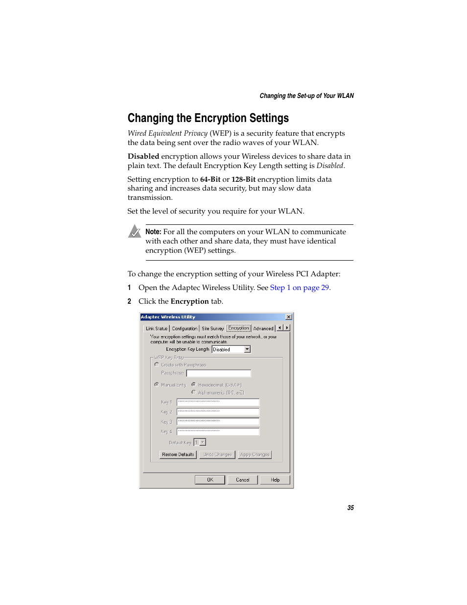 Changing the encryption settings, Changing the, For mor | Adaptec WirelessTM User Manual | Page 42 / 58