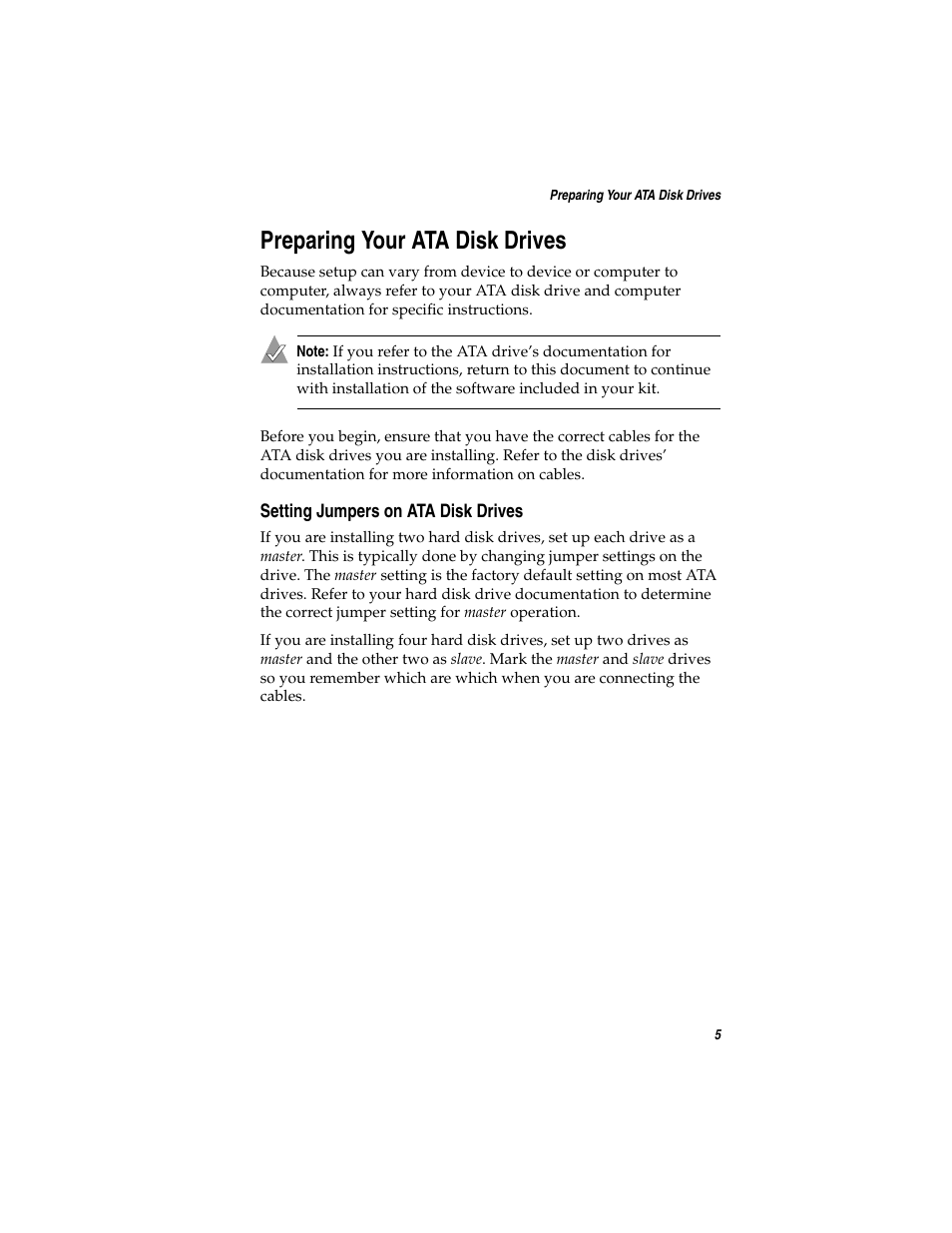 Preparing your ata disk drives, Setting jumpers on ata disk drives, With preparing your ata disk drives | Adaptec ASH-1233 User Manual | Page 12 / 28