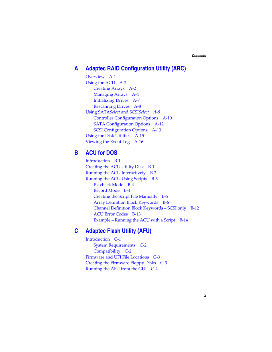 Aadaptec raid configuration utility (arc), Bacu for dos, Cadaptec flash utility (afu) | Adaptec SATA AND SCSI RAID CONTROLLERS User Manual | Page 11 / 165