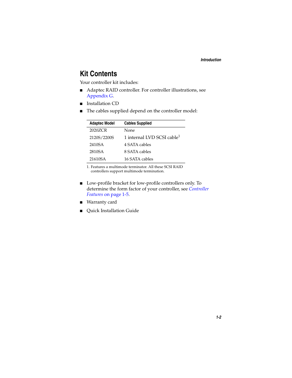 Kit contents, Kit contents 1-2 | Adaptec SATA AND SCSI RAID CONTROLLERS User Manual | Page 15 / 165