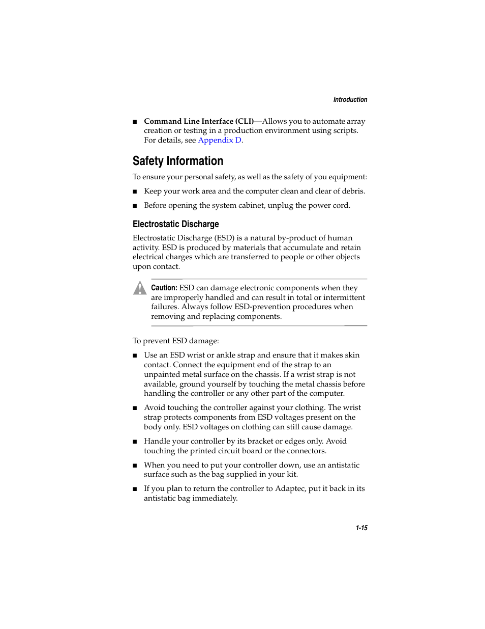 Safety information, Electrostatic discharge, Safety information 1-15 | Electrostatic discharge 1-15 | Adaptec SATA AND SCSI RAID CONTROLLERS User Manual | Page 28 / 165