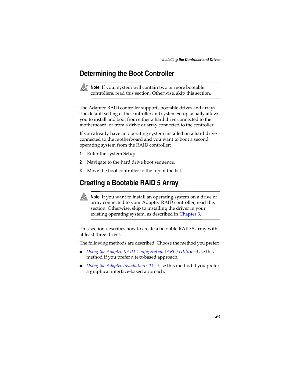 Determining the boot controller, Creating a bootable raid5 array, Creating a bootable | Creating a bootable raid 5 array | Adaptec SATA AND SCSI RAID CONTROLLERS User Manual | Page 32 / 165
