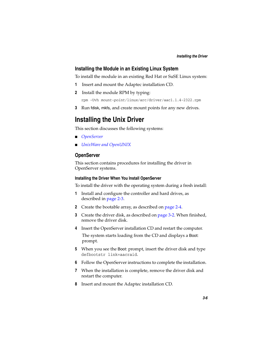 Installing the module in an existing linux system, Installing the unix driver, Openserver | Installing the unix driver 3-6, Openserver 3-6 | Adaptec SATA AND SCSI RAID CONTROLLERS User Manual | Page 42 / 165