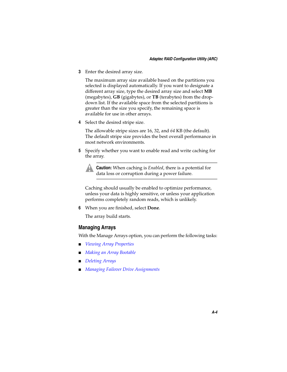 Managing arrays, Managing arrays a-4 | Adaptec SATA AND SCSI RAID CONTROLLERS User Manual | Page 66 / 165