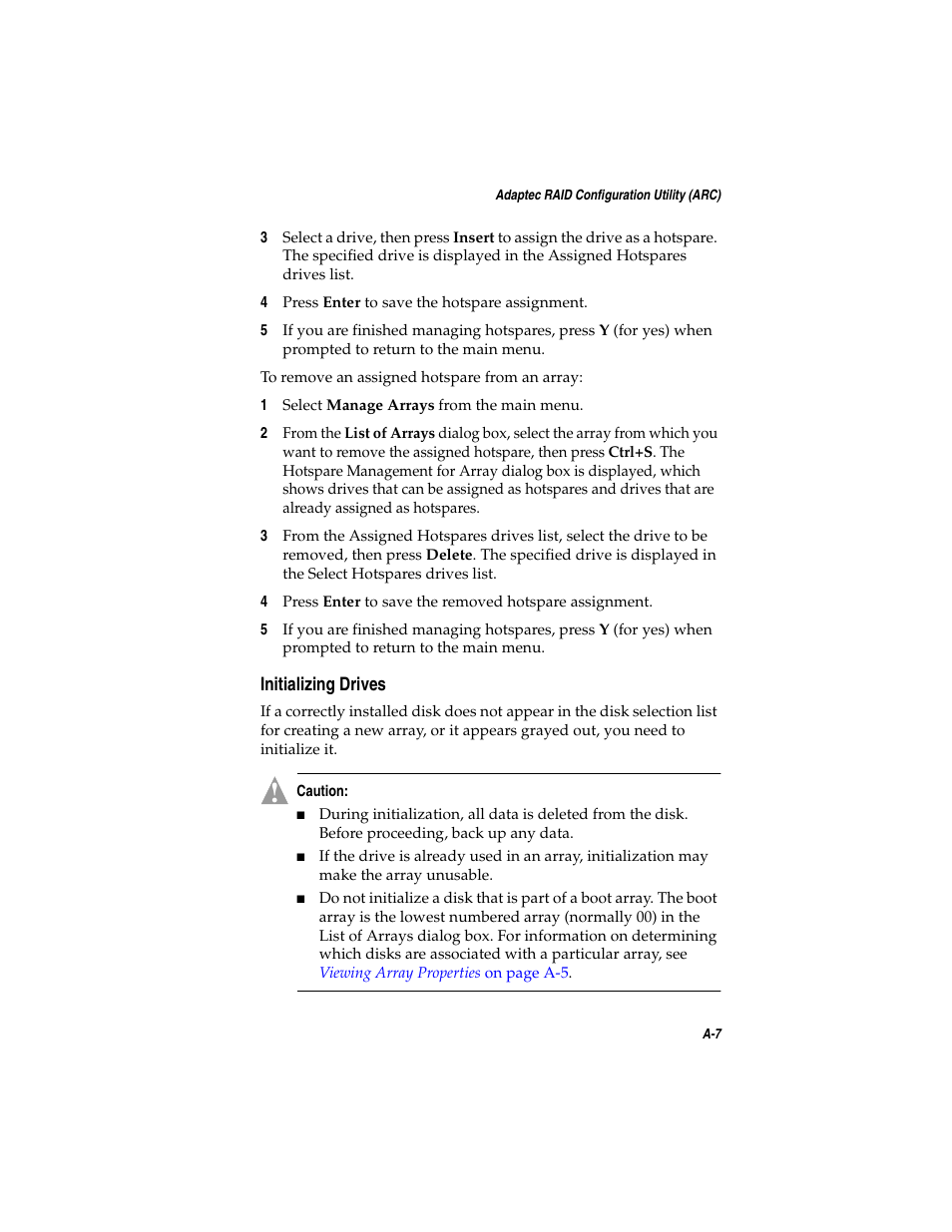 Initializing drives, Initializing drives a-7 | Adaptec SATA AND SCSI RAID CONTROLLERS User Manual | Page 69 / 165