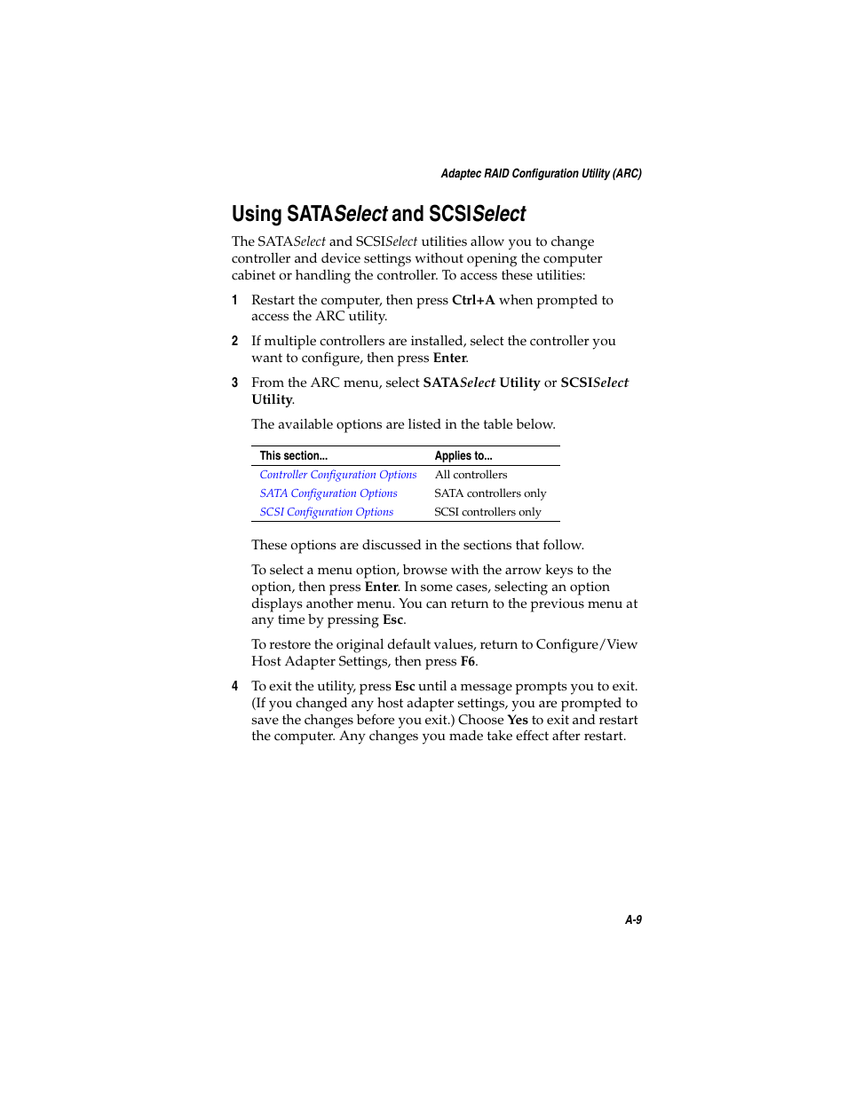 Using sataselect and scsiselect, Using sata, Using sata select and scsi select | Adaptec SATA AND SCSI RAID CONTROLLERS User Manual | Page 71 / 165