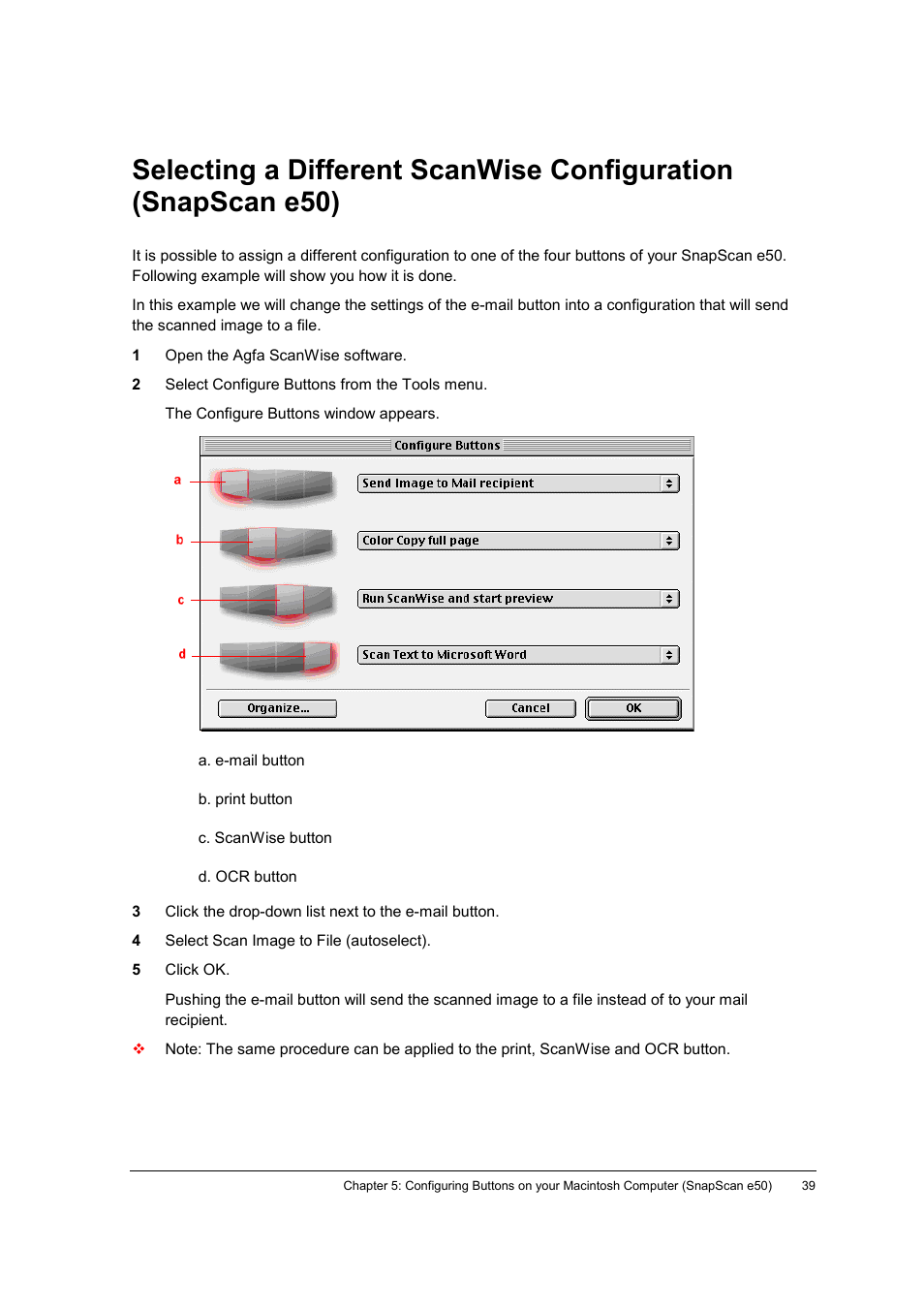 Selecting a different scanwise configuration | AGFA E40 User Manual | Page 39 / 60