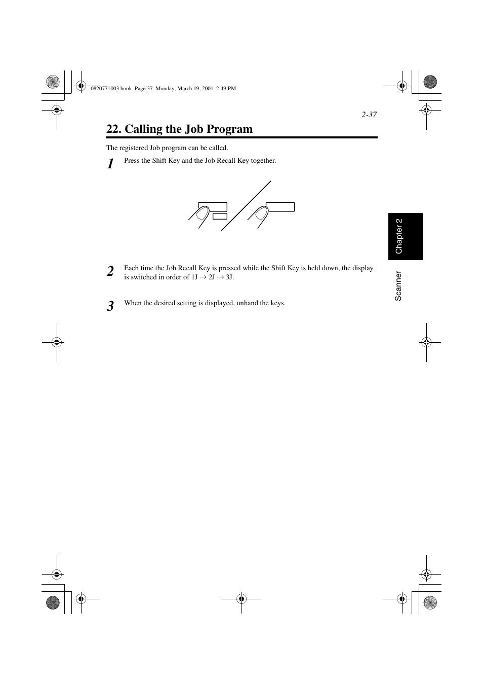 Calling the job program, Calling the job program -37 | AGFA IT SR 24 User Manual | Page 62 / 91