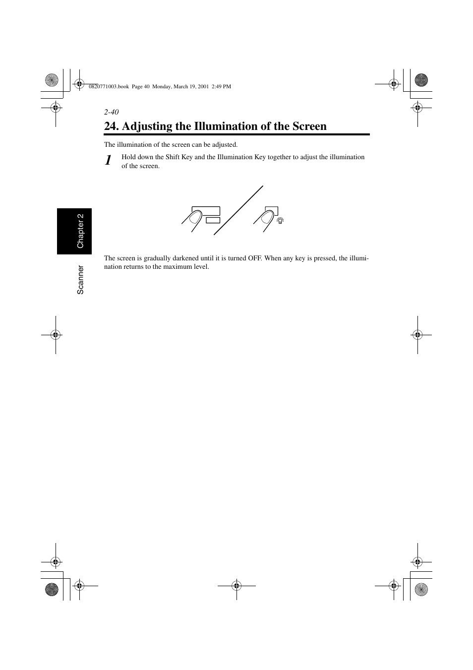 Adjusting the illumination of the screen, Adjusting the illumination of the screen -40 | AGFA IT SR 24 User Manual | Page 65 / 91