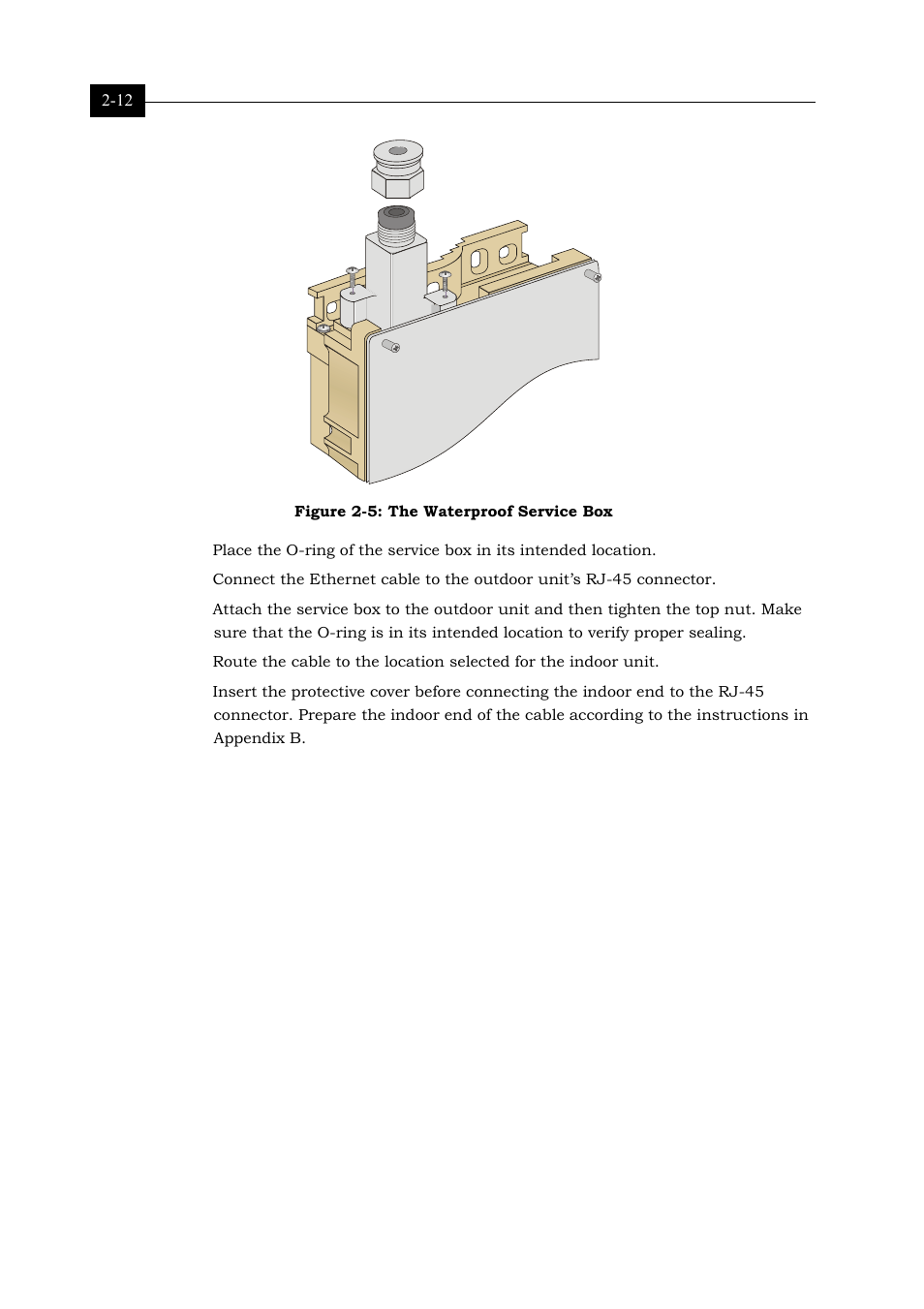 Figure 2-5: the waterproof service box 2-12 | Alvarion BREEZENET BU-DS.11 User Manual | Page 28 / 92