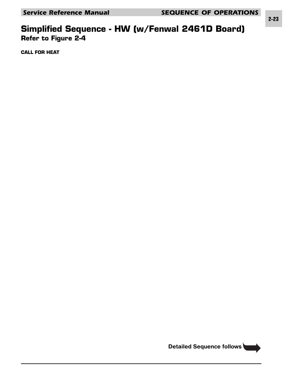 Simplified sequence - hw (w/fenwal 2461d board), Service reference manual sequence of operations, Refer to figure 2-4 | Armstrong World Industries HWC PREMIER 183 User Manual | Page 33 / 196