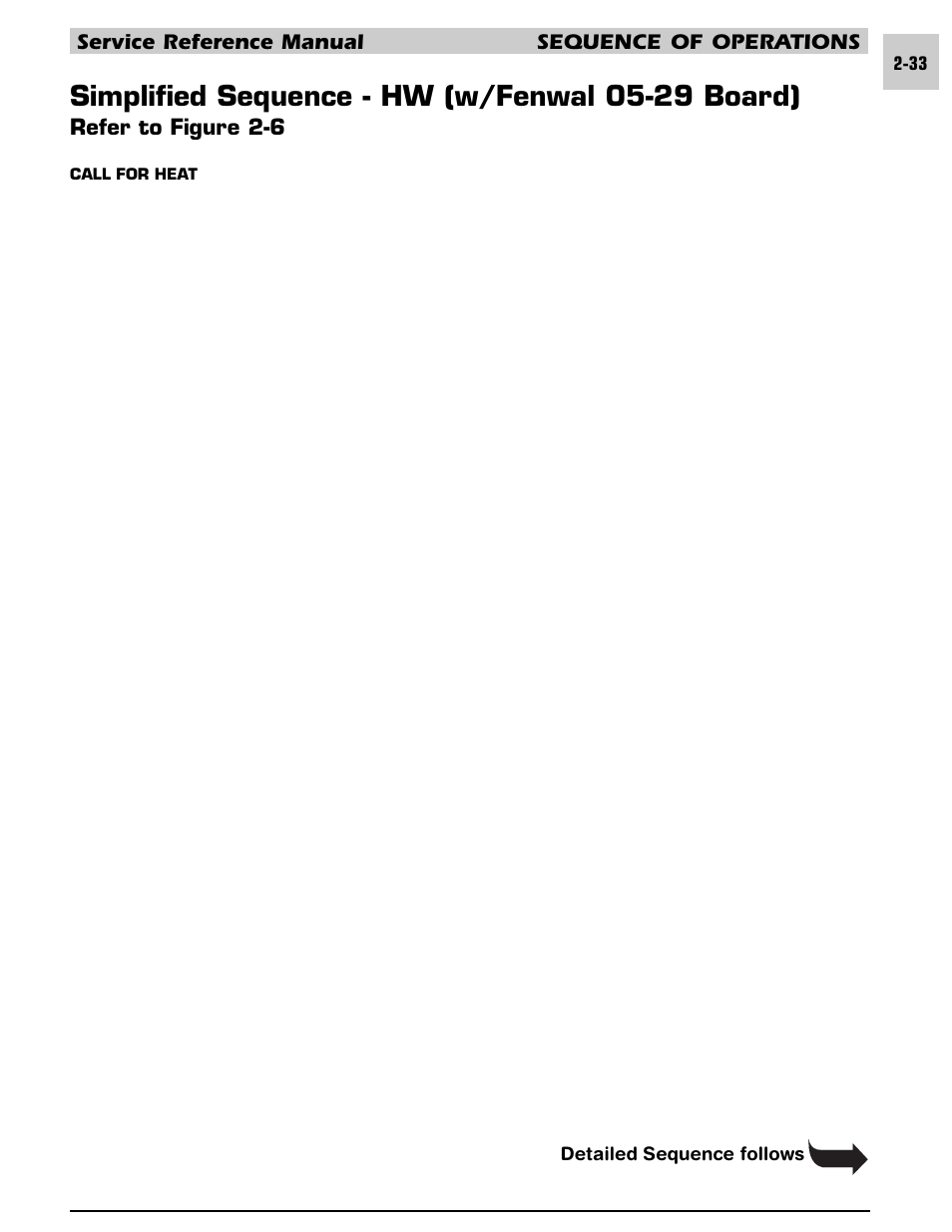 Simplified sequence - hw (w/fenwal 05-29 board), Service reference manual sequence of operations, Refer to figure 2-6 | Armstrong World Industries HWC PREMIER 183 User Manual | Page 43 / 196
