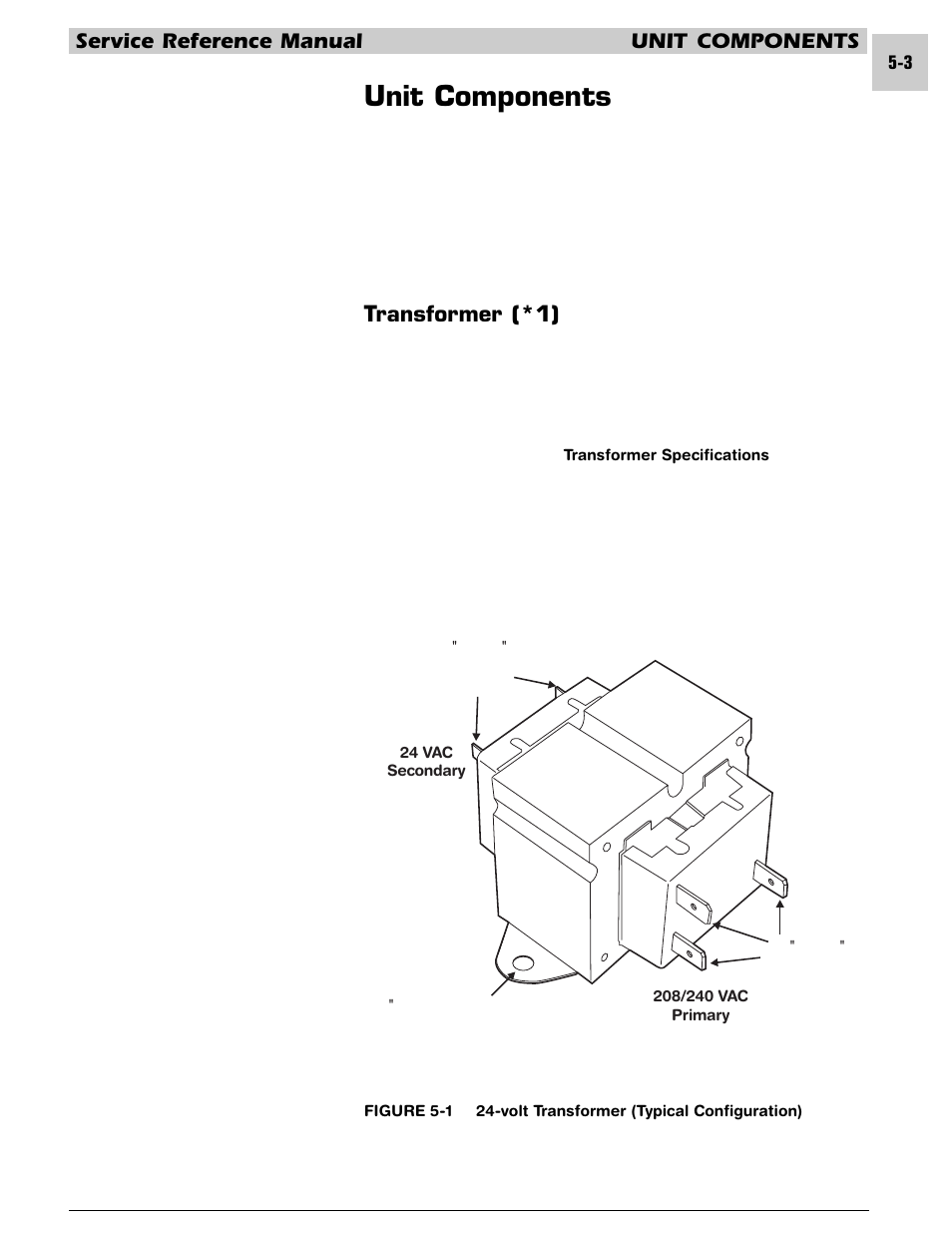 Unit components, Service reference manual unit components, Transformer (*1) | Armstrong World Industries HWC PREMIER 183 User Manual | Page 66 / 196
