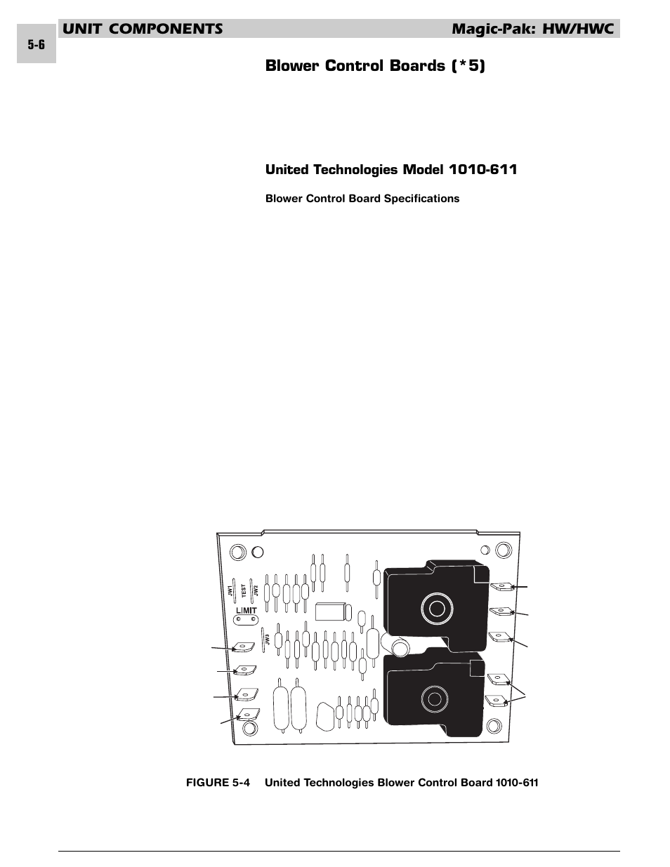 Unit components magic-pak: hw/hwc, Blower control boards (*5) | Armstrong World Industries HWC PREMIER 183 User Manual | Page 69 / 196