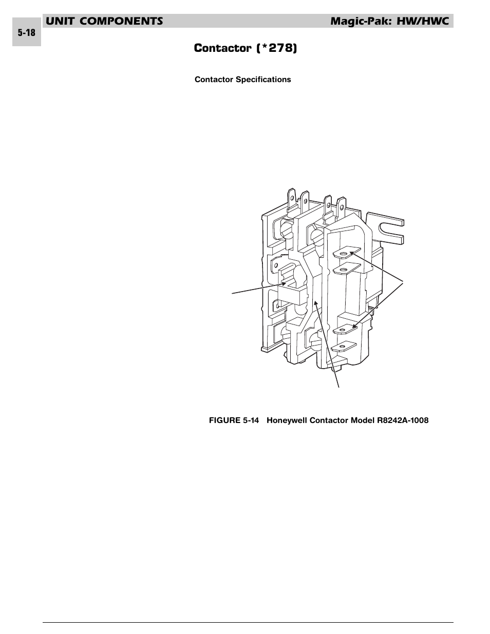 Unit components magic-pak: hw/hwc, Contactor (*278) | Armstrong World Industries HWC PREMIER 183 User Manual | Page 81 / 196