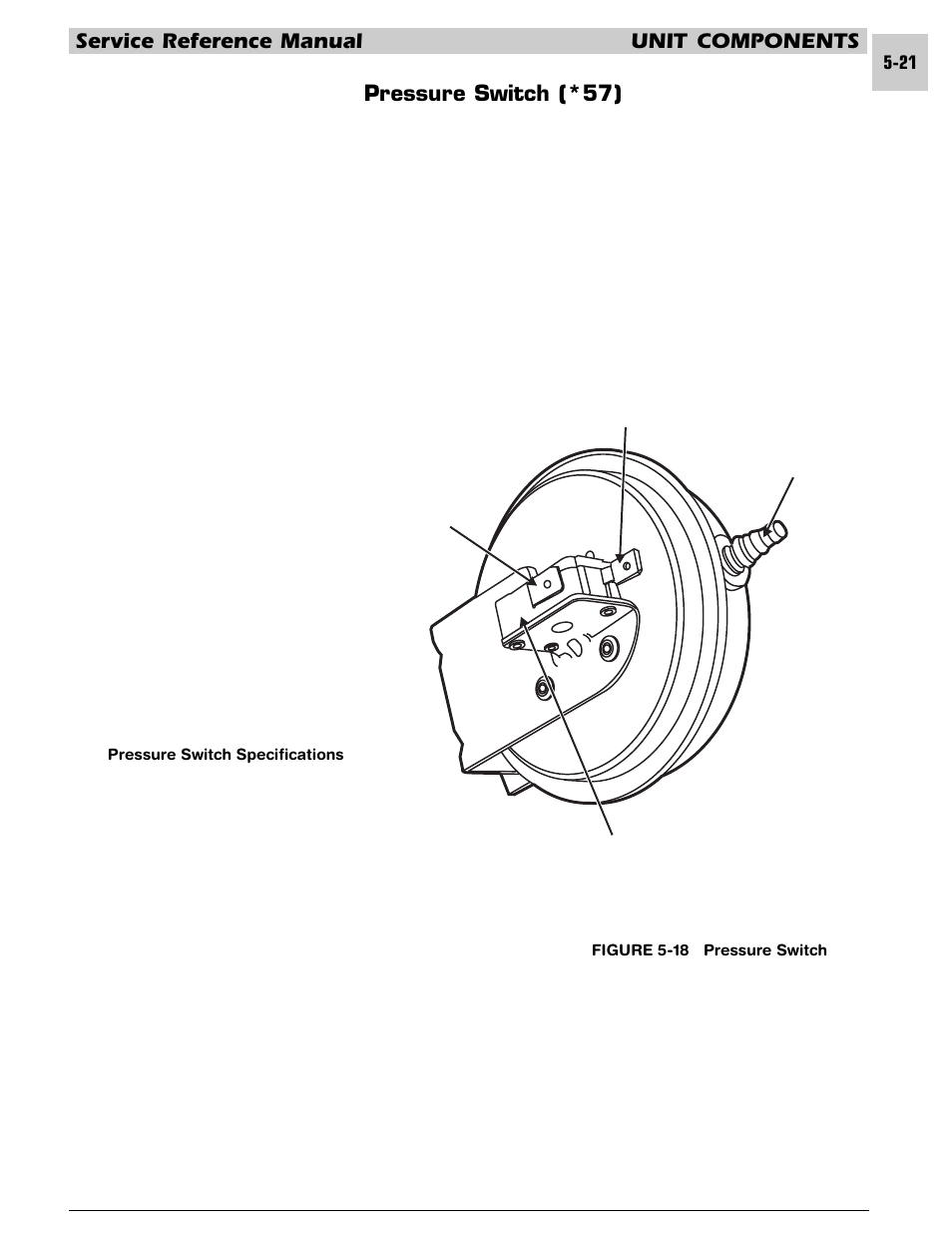 Service reference manual unit components, Pressure switch (*57) | Armstrong World Industries HWC PREMIER 183 User Manual | Page 84 / 196