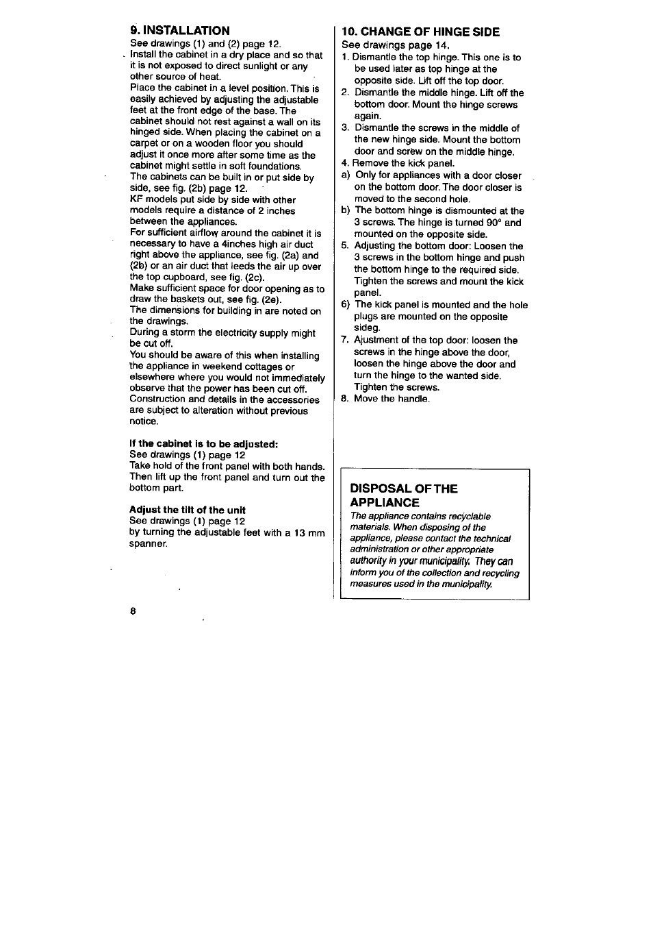 Installation, Change of hinge side | AEG SANTO 3900 E User Manual | Page 4 / 9