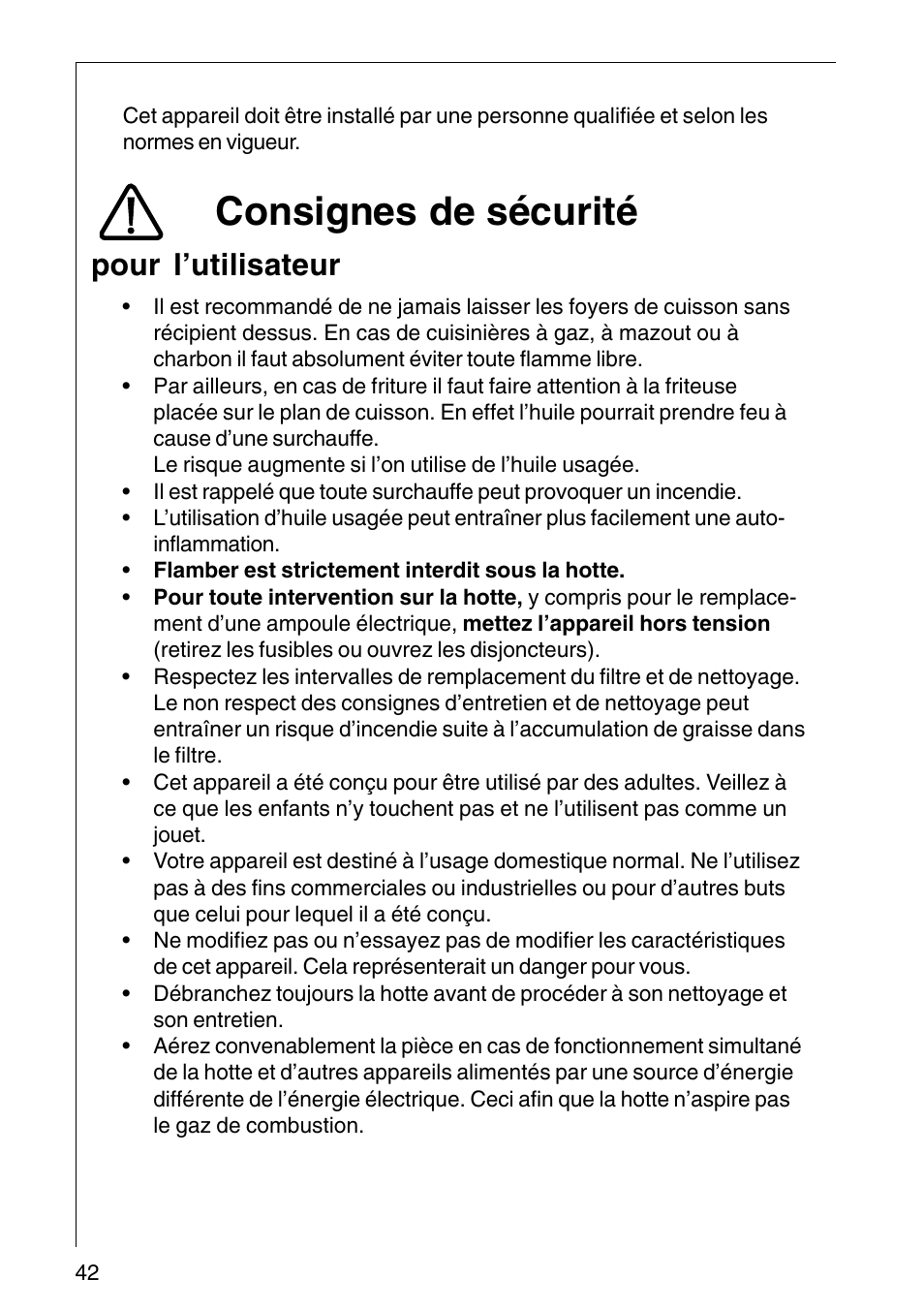Consignes de sécurité, Pour l’utilisateur | AEG COOKER HOOD DF6260-ML/1 User Manual | Page 42 / 80