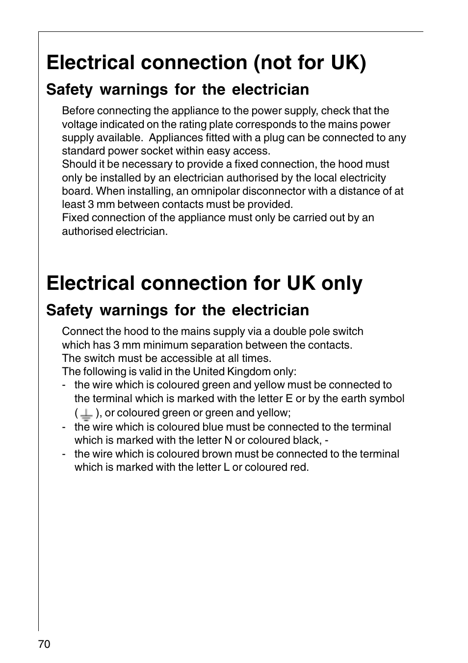Electrical connection (not for uk), Electrical connection for uk only, Safety warnings for the electrician | AEG COOKER HOOD DF6260-ML/1 User Manual | Page 70 / 80