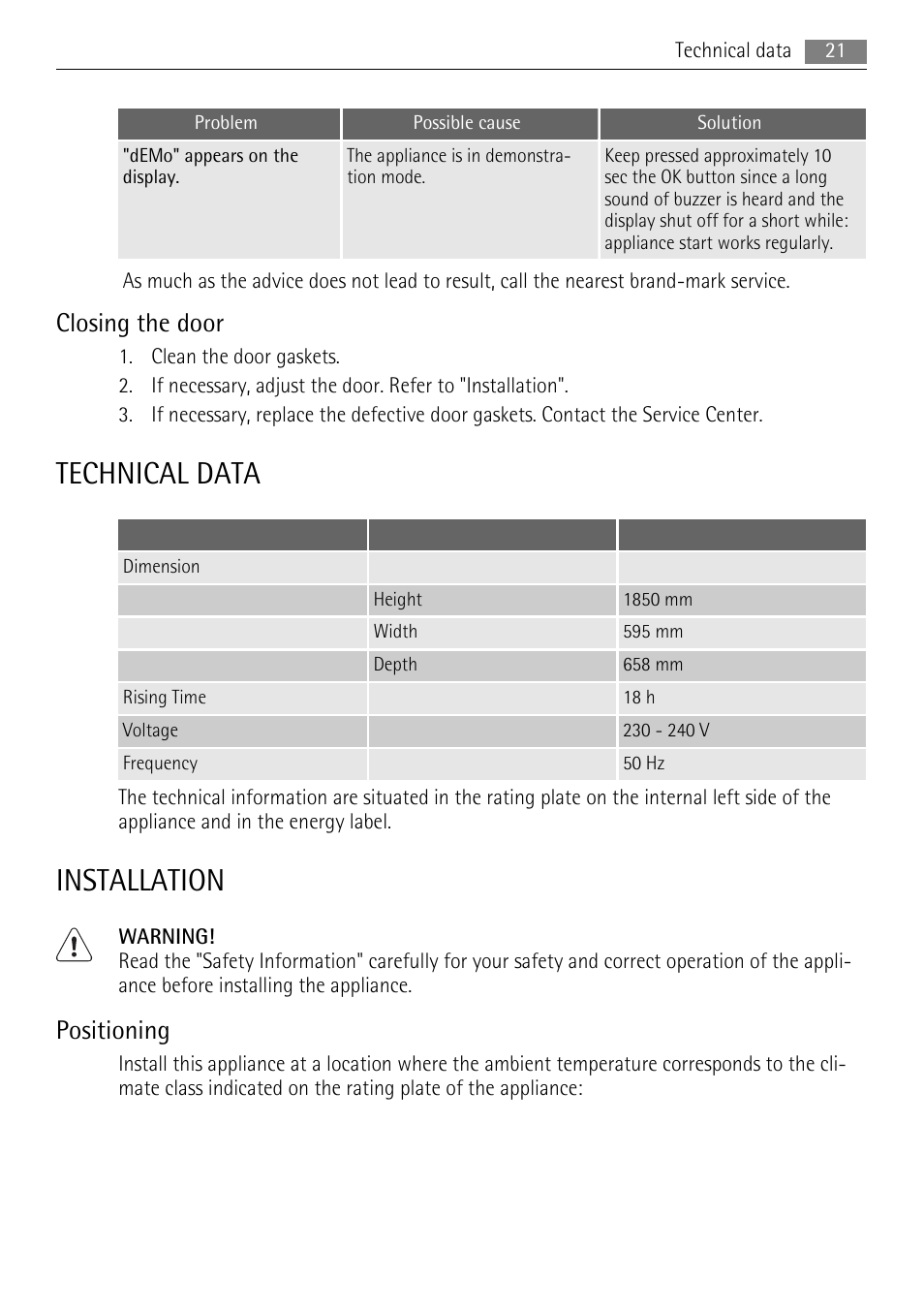 Technical data, Installation, Closing the door | Positioning | AEG S83200CMW0 User Manual | Page 21 / 28