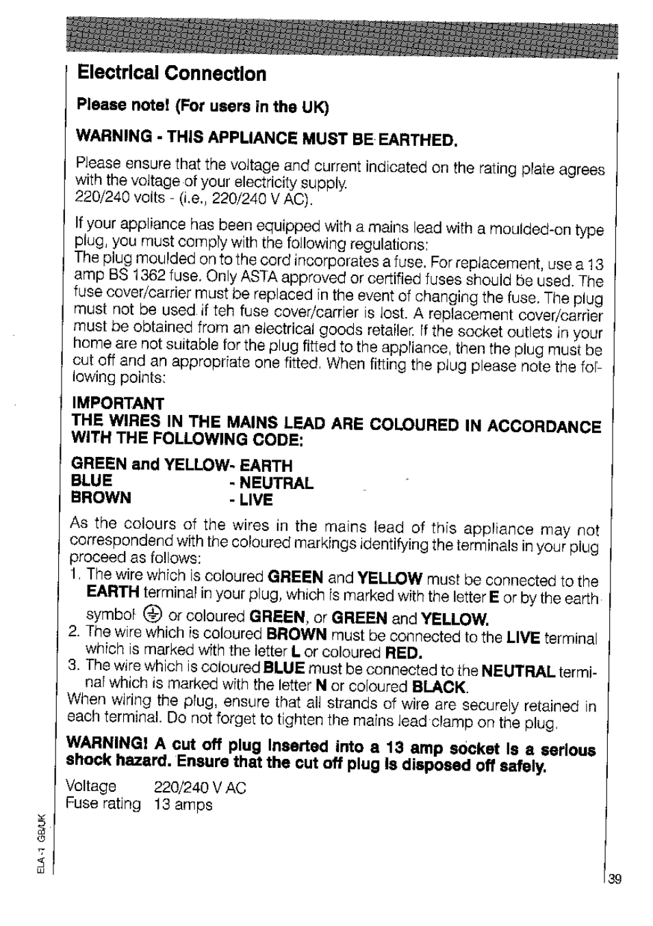 Electrical connection, Warning - this appliance must be earthed, Important | Green and yellow- earth blue - neutral, Brown - live | AEG OKO_FAVORIT 3220 User Manual | Page 39 / 42