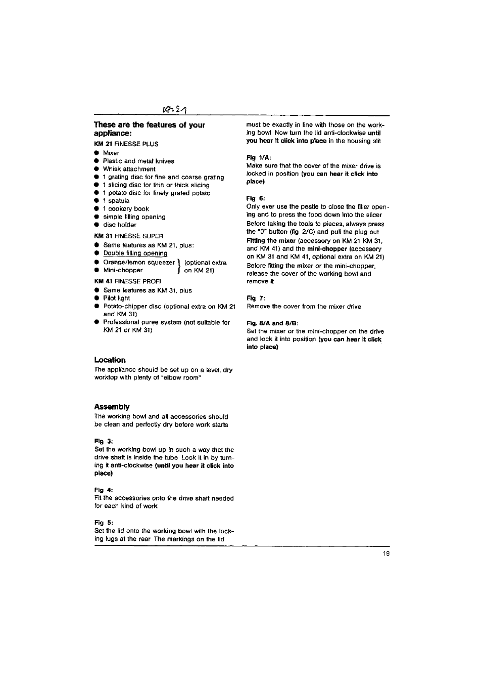 These are the features of your appliance, Location, Assembly | AEG FINESSE KM 31 User Manual | Page 7 / 17