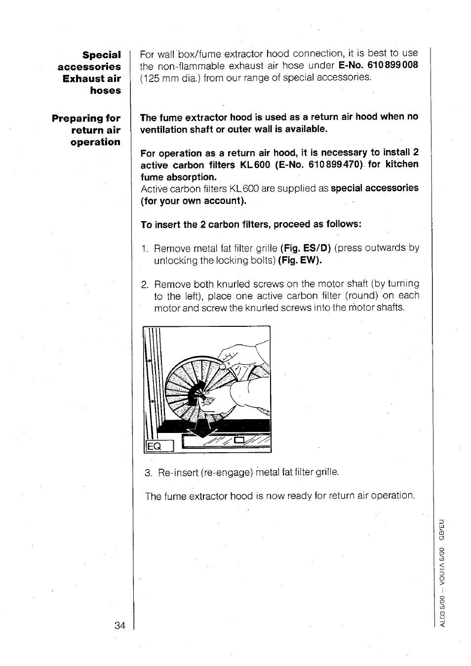 To insert the 2 carbon filters, proceed as follows | AEG 860 D User Manual | Page 9 / 24