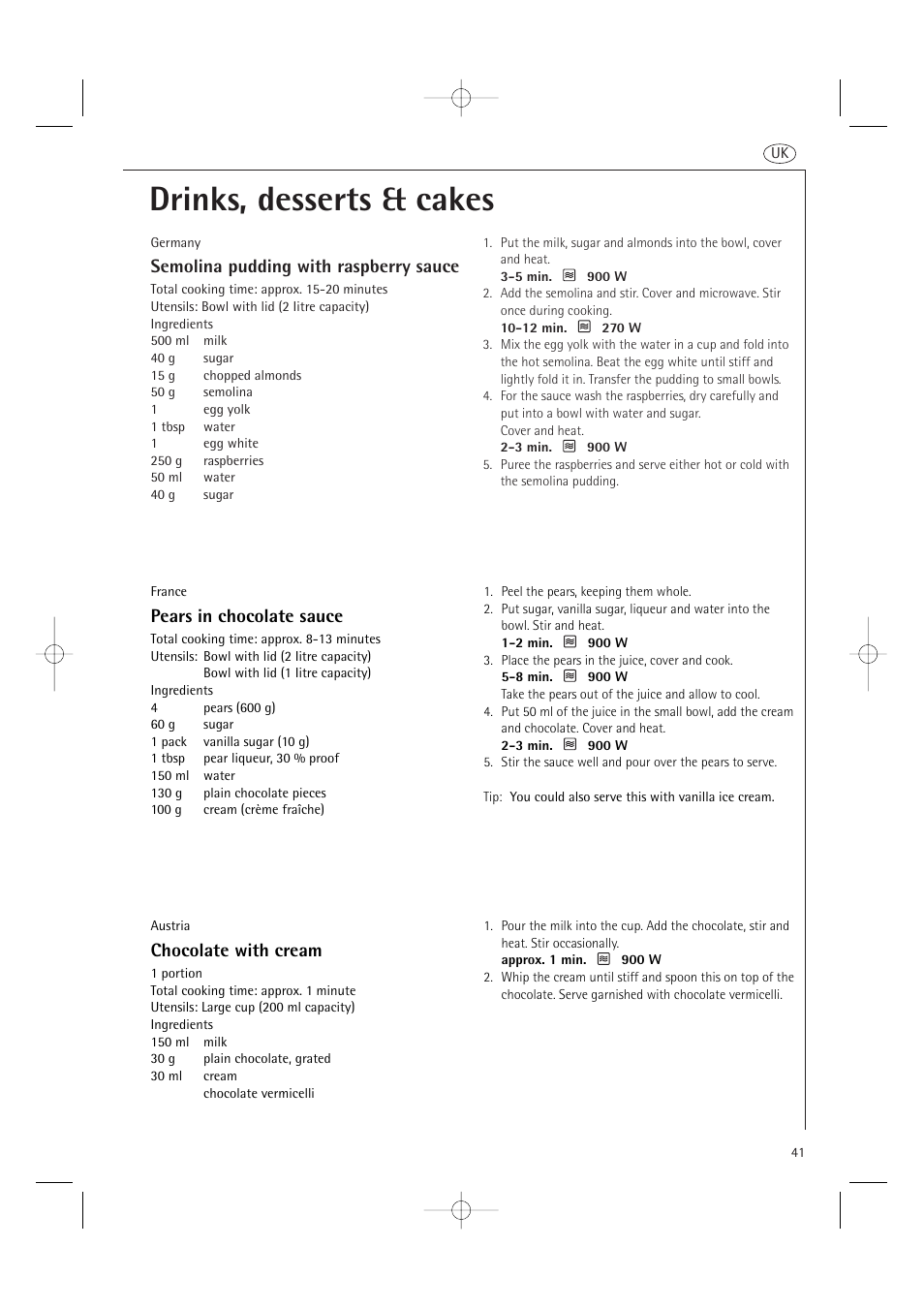 Drinks, desserts & cakes, Semolina pudding with raspberry sauce, Pears in chocolate sauce | Chocolate with cream | AEG MCD2661E User Manual | Page 43 / 53