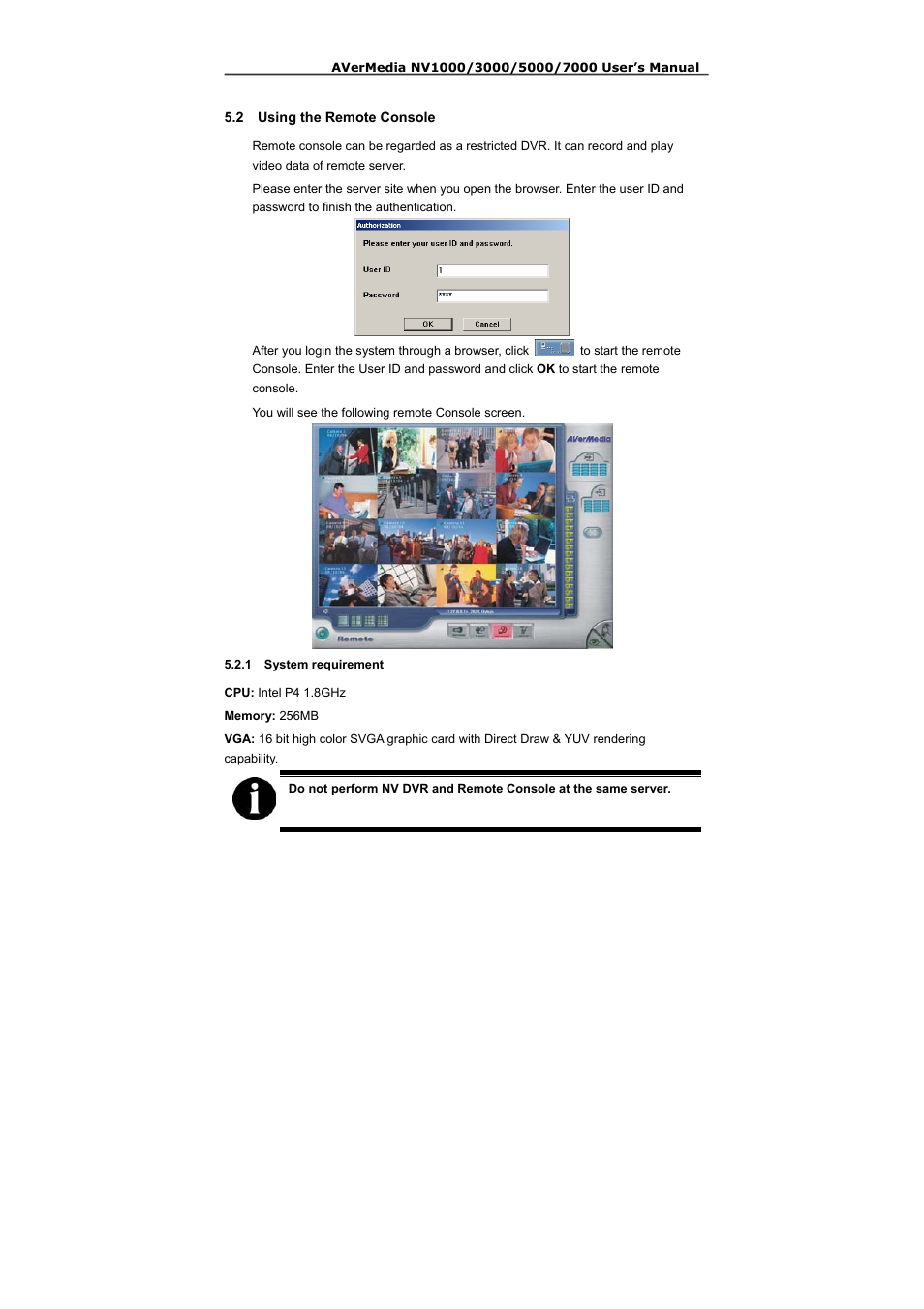 2 using the remote console, 1 system requirement | AVerMedia Technologies NV 5000 User Manual | Page 150 / 169