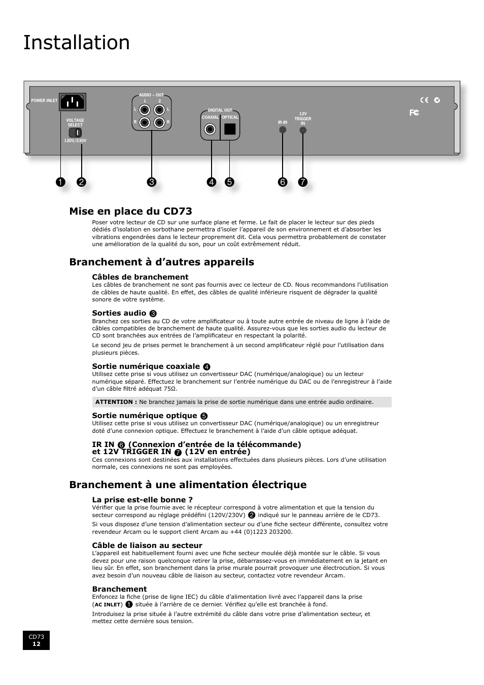 Mise en place du cd73, Branchement à d’autres appareils, Branchement à une alimentation électrique | Installation, 12 branchement à d’autres appareils, 12 branchement à une alimentation électrique, Français | Arcam CD73 User Manual | Page 12 / 36