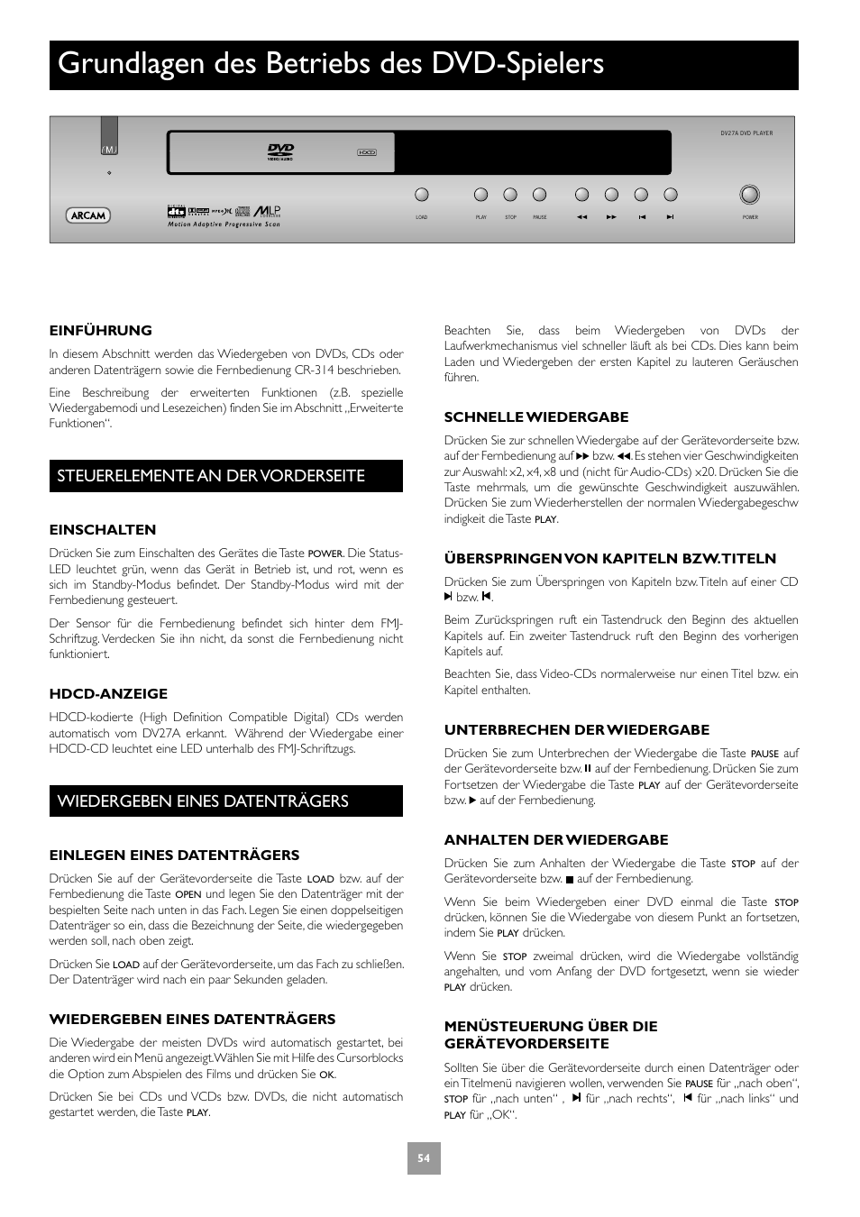 Grundlagen des betriebs des dvd-spielers, Steuerelemente an der vorderseite, Wiedergeben eines datenträgers | 54 wiedergeben eines datenträgers | Arcam DV27A User Manual | Page 54 / 100