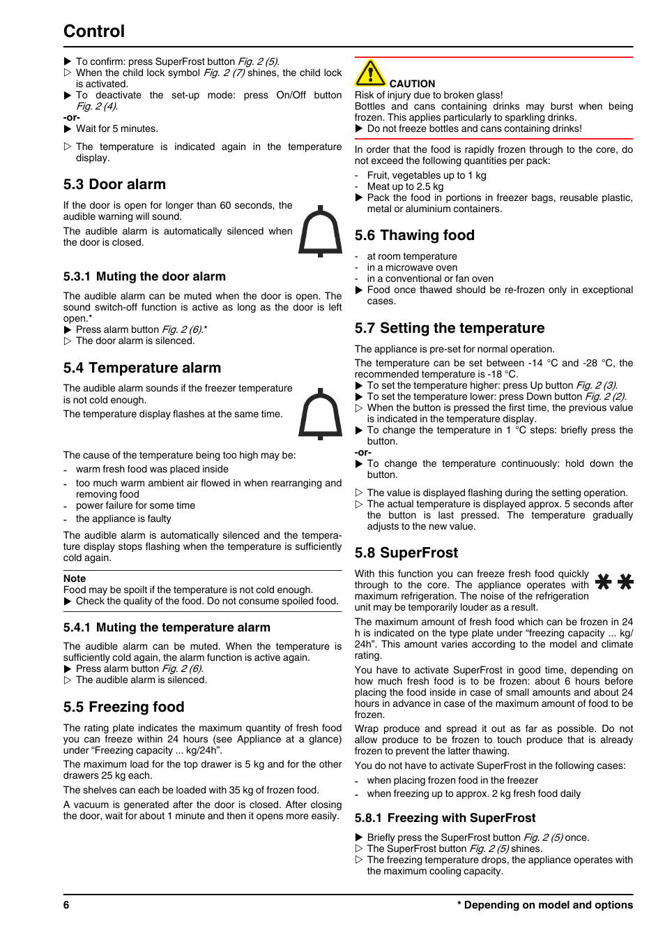 3door alarm, 1muting the door alarm, 4temperature alarm | 1muting the temperature alarm, 5freezing food, 6thawing food, 7setting the temperature, 8superfrost, 1freezing with superfrost, Control | Liebherr IGN 2566 Premium NoFrost User Manual | Page 6 / 11