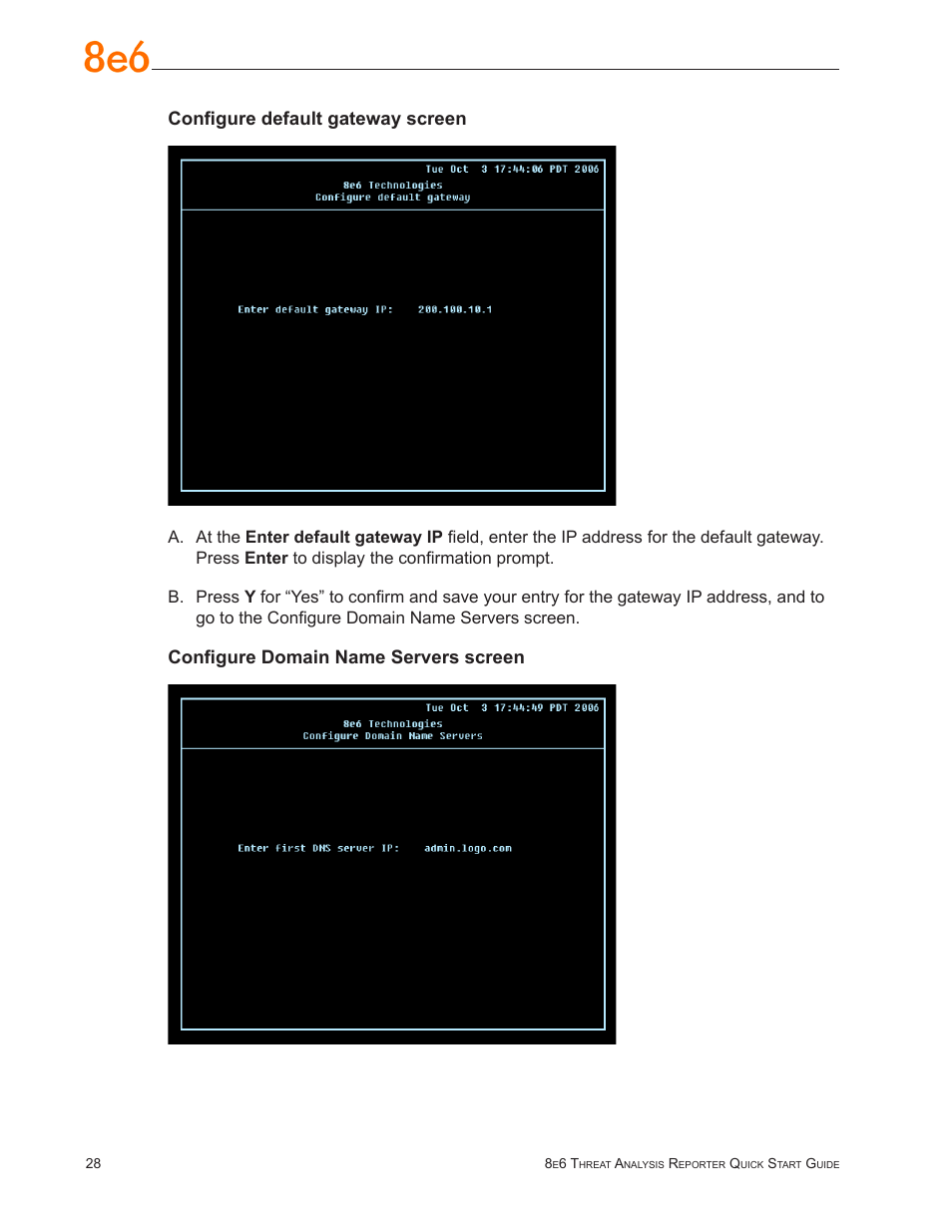 Configure default gateway screen, Configure domain name servers screen | 8e6 Technologies TAR MSA-004-004 User Manual | Page 32 / 59