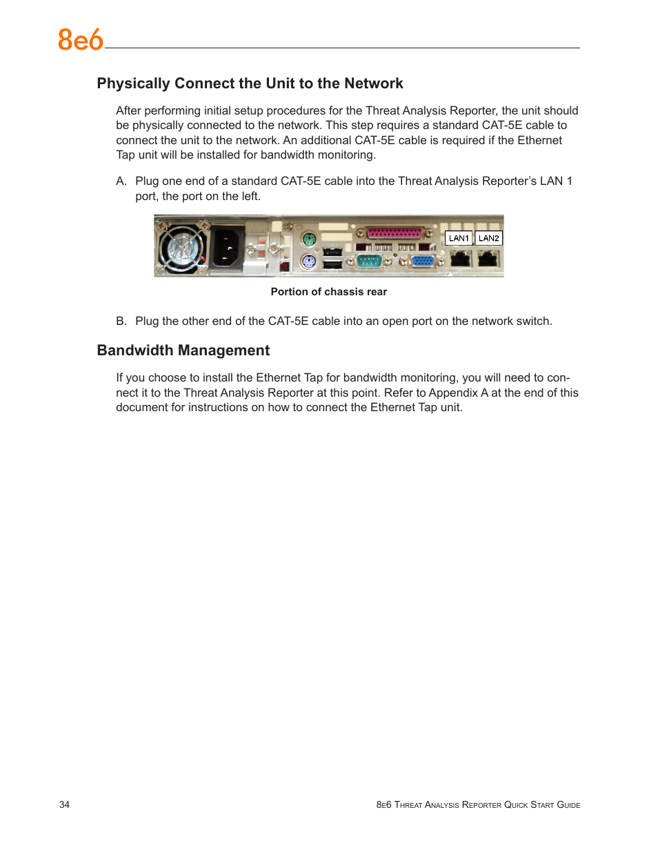 Physically connect the unit to the network, Bandwidth management | 8e6 Technologies TAR MSA-004-004 User Manual | Page 38 / 59