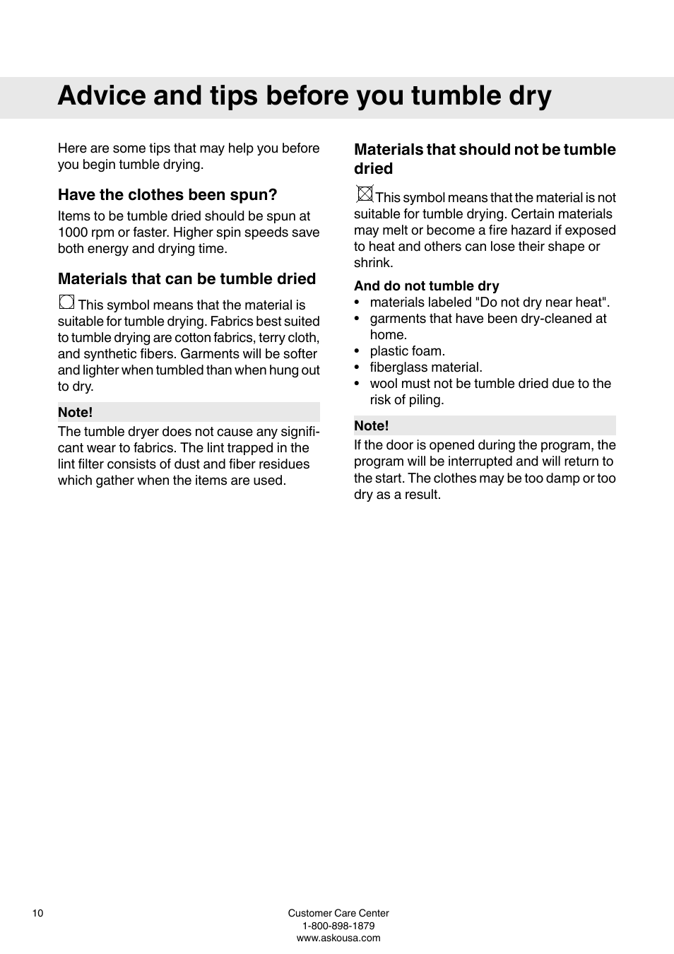 Advice and tips before you tumble dry, Have the clothes been spun, Materials that can be tumble dried | Materials that should not be tumble dried, And do not tumble dry | ASKO T793C User Manual | Page 10 / 32