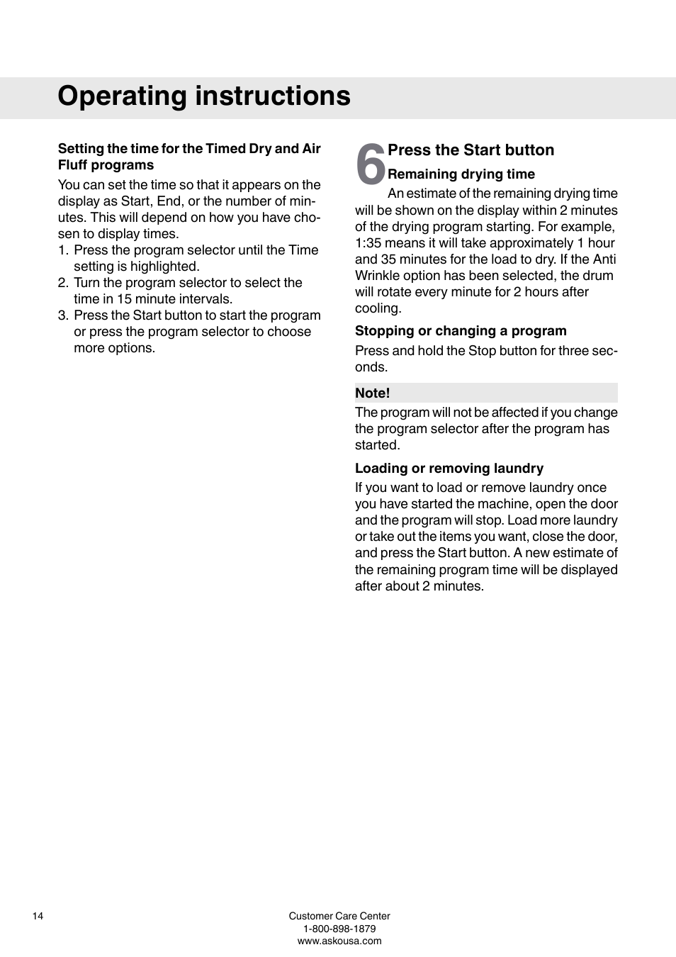 Press the start button, Remaining drying time, Stopping or changing a program | Loading or removing laundry, Operating instructions | ASKO T793C User Manual | Page 14 / 32