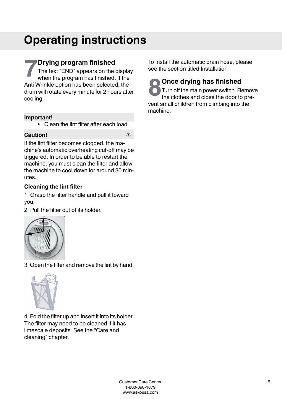 Drying program finished, Cleaning the lint filter, Once drying has finished | Operating instructions | ASKO T793C User Manual | Page 15 / 32