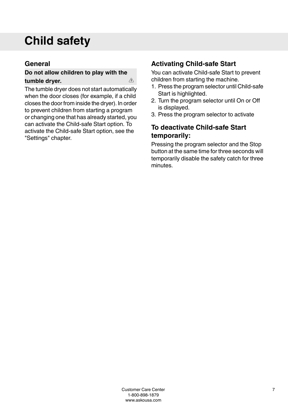 Child safety, General, Activating child-safe start | To deactivate child-safe start temporarily | ASKO T793C User Manual | Page 7 / 32