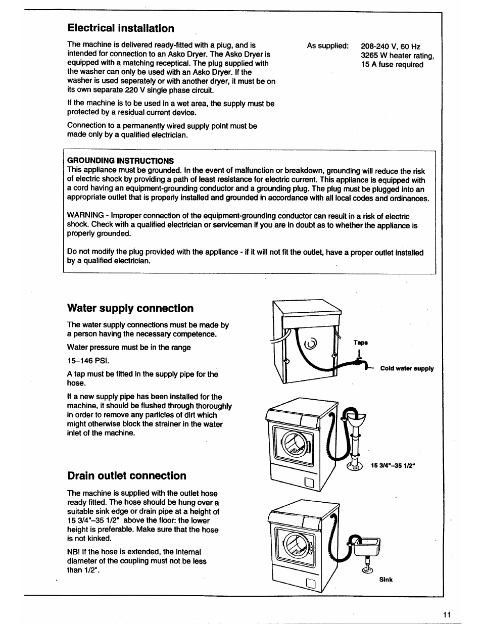 Electrical installation, Water supply connection, Drain outlet connection | ASKO 11505 User Manual | Page 11 / 16