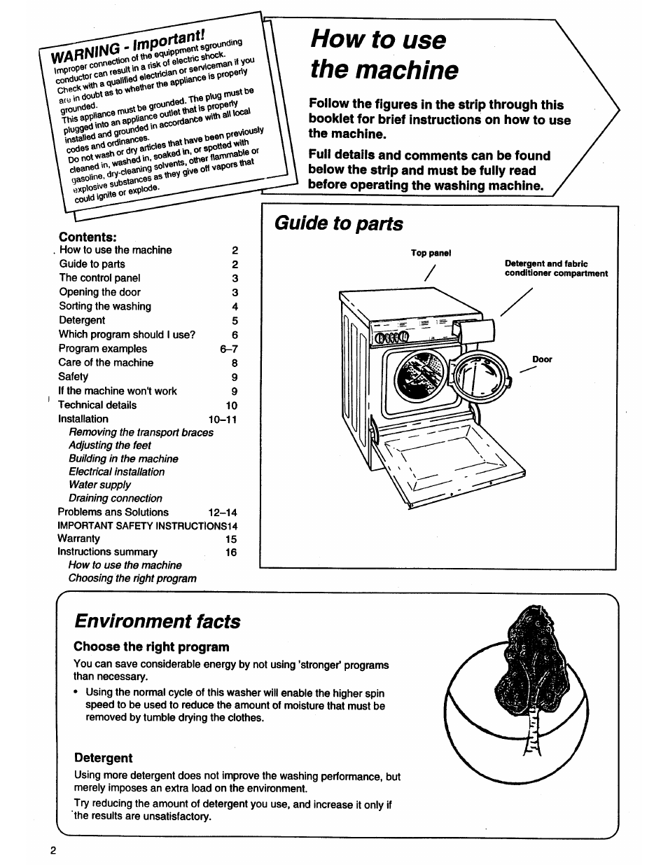 How to use the machine, Guide to parts, Environment facts | Choose the right program, Detergent | ASKO 11505 User Manual | Page 2 / 16