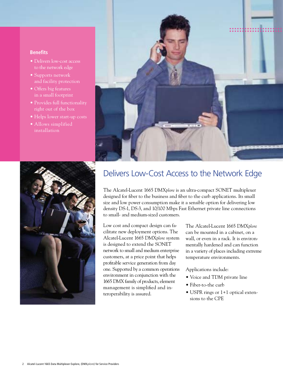 Delivers low-cost access to the network edge | Alcatel Carrier Internetworking Solutions Data Multiplexer Explore 1665 User Manual | Page 2 / 8